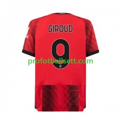 Fotballdrakt AC Milan Olivier Giroud 9 Herre Hjemmekit 2023-2024 Kortermet