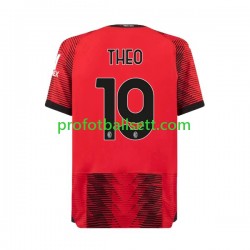 Fotballdrakt AC Milan Theo Hernandez 19 Herre Hjemmekit 2023-2024 Kortermet