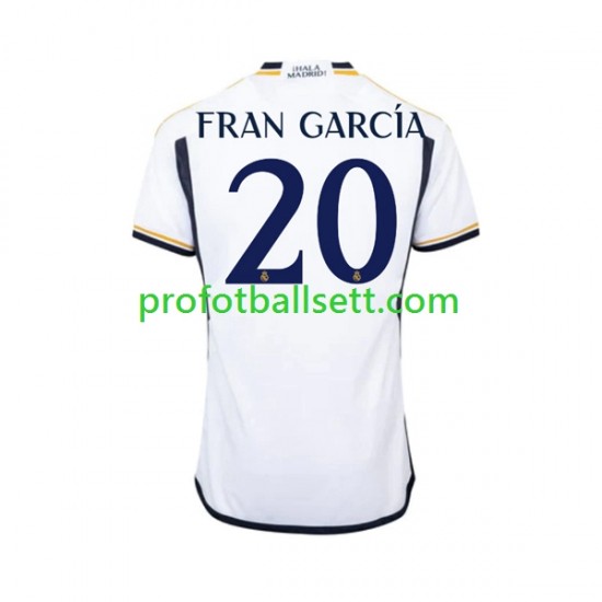 Fotballdrakt Real Madrid Fran Garcia 20 Herre Hjemmekit 2023-2024 Kortermet