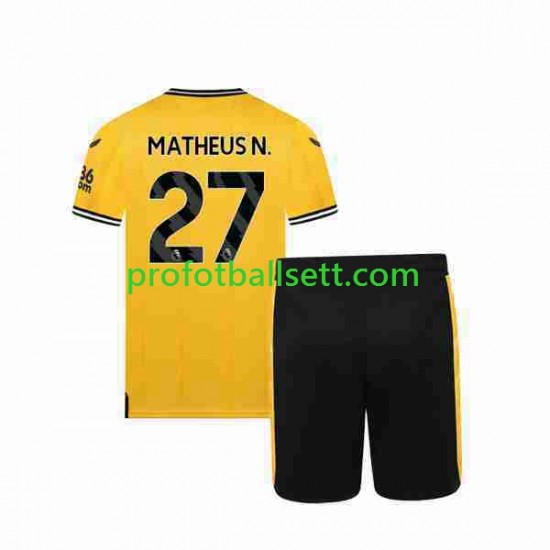 Fotballdrakt Wolverhampton Wanderers Matheus Nunes 27 Barn Hjemmekit 2023-2024 Kortermet